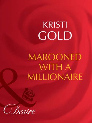 cover image of Marooned with a Millionaire